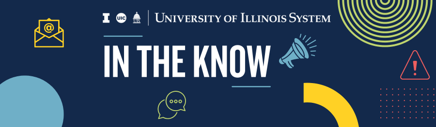 University of Illinois System: In the know